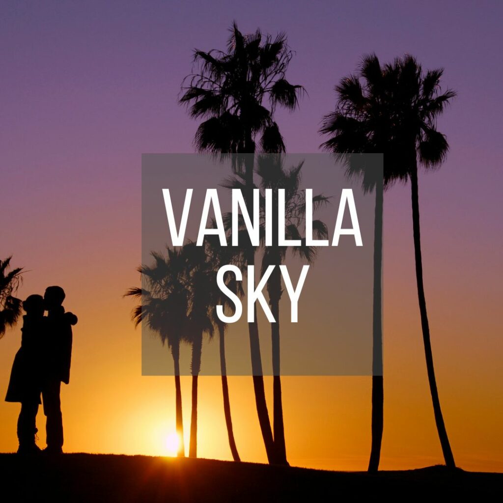 Vanilla Sky